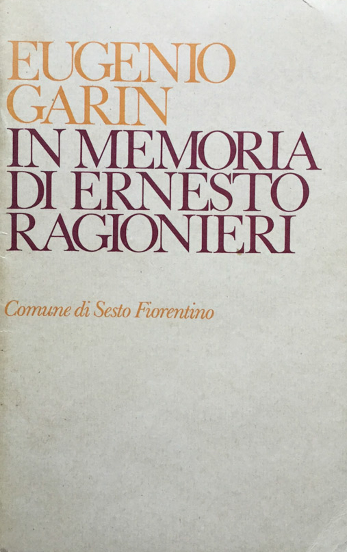 In memoria di Ernesto Ragionieri