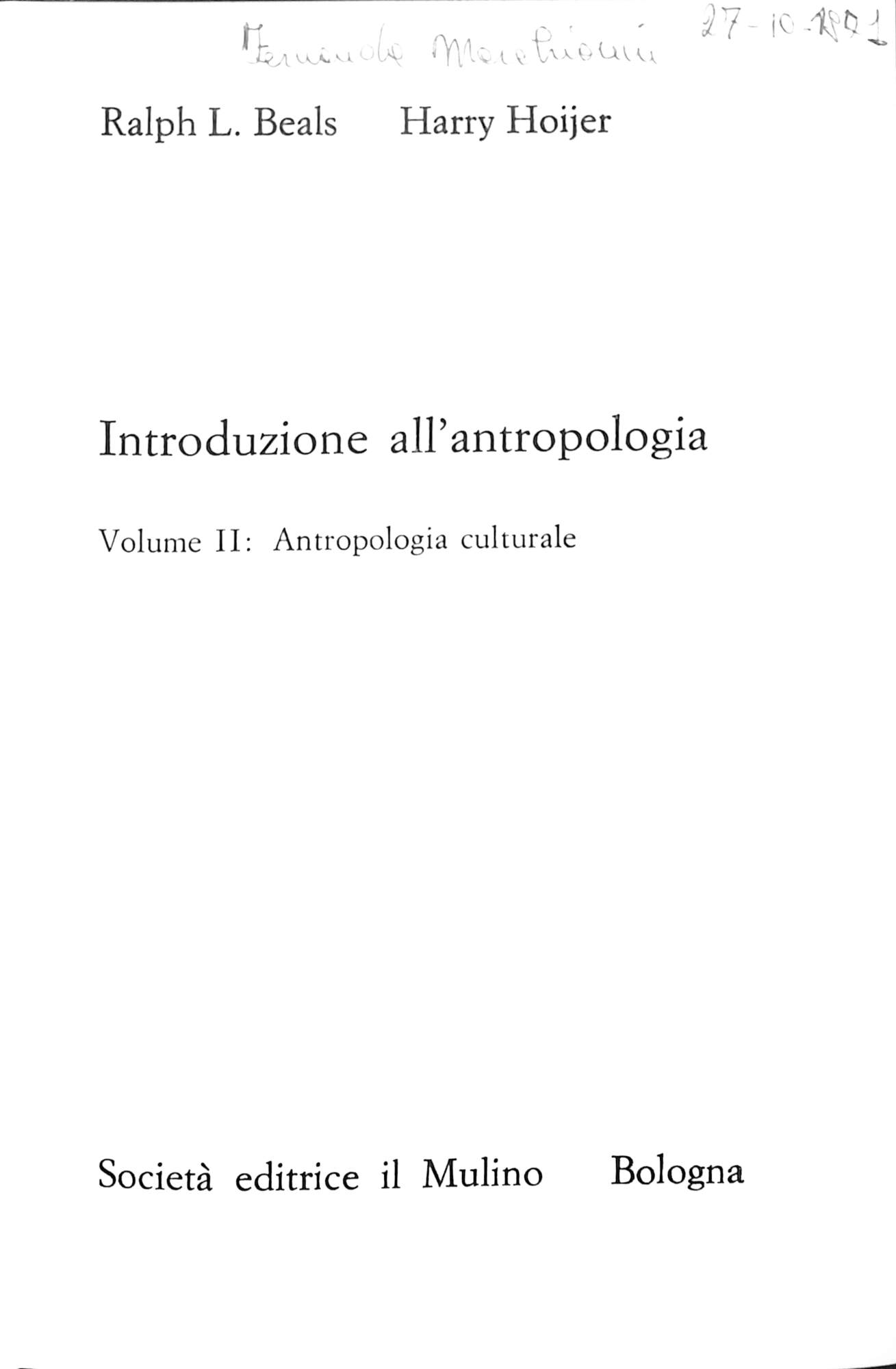 Introduzione all'antropologia Volume II: Antropologia culturale