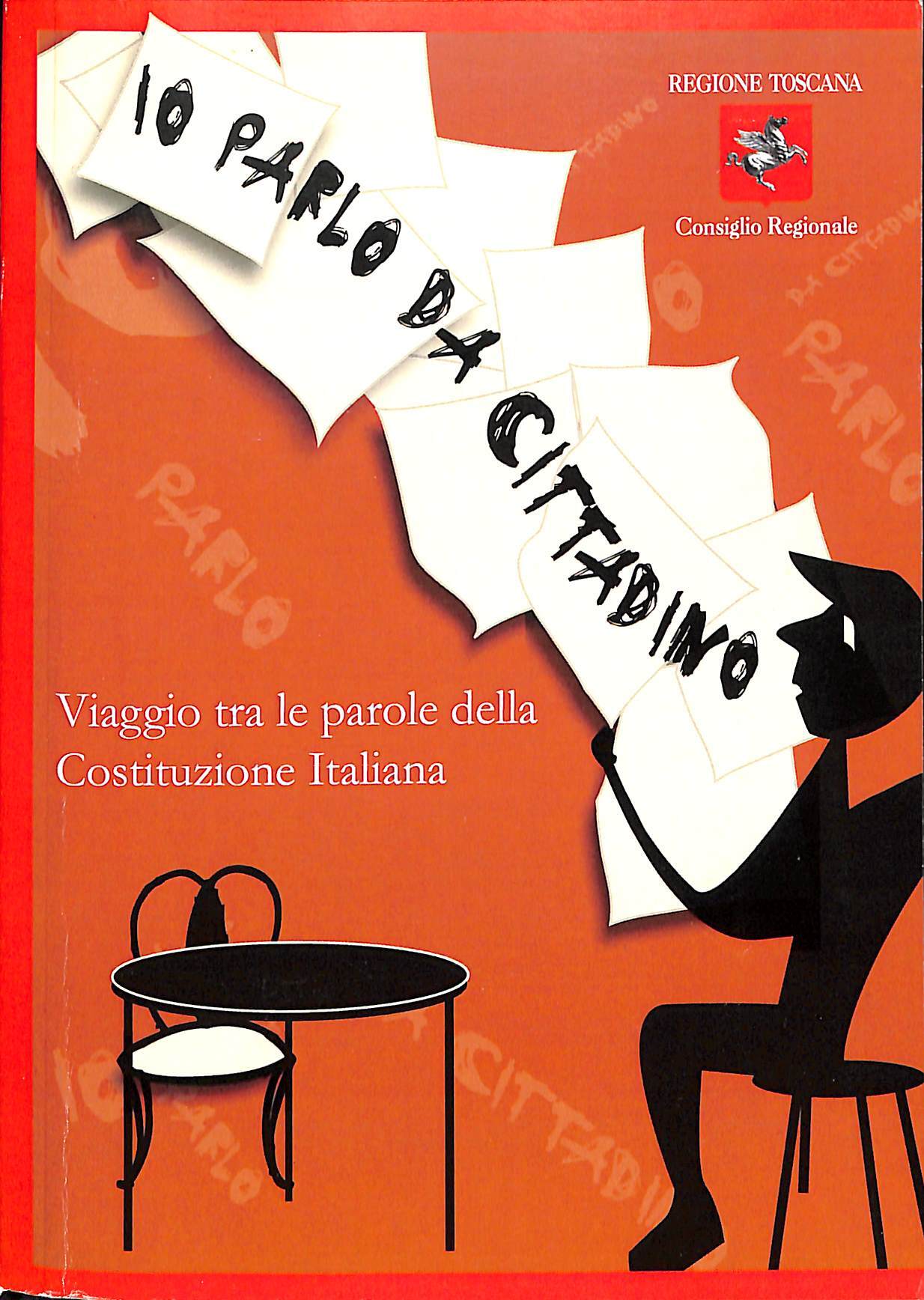 Io parlo da cittadino : viaggio tra le parole della …