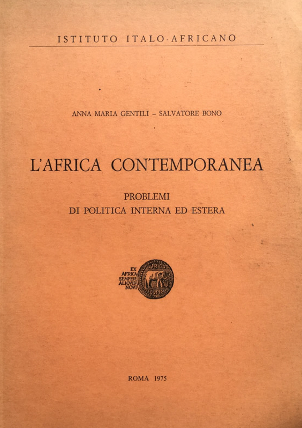 L'Africa contemporanea. Problemi di politica interna ed estera.