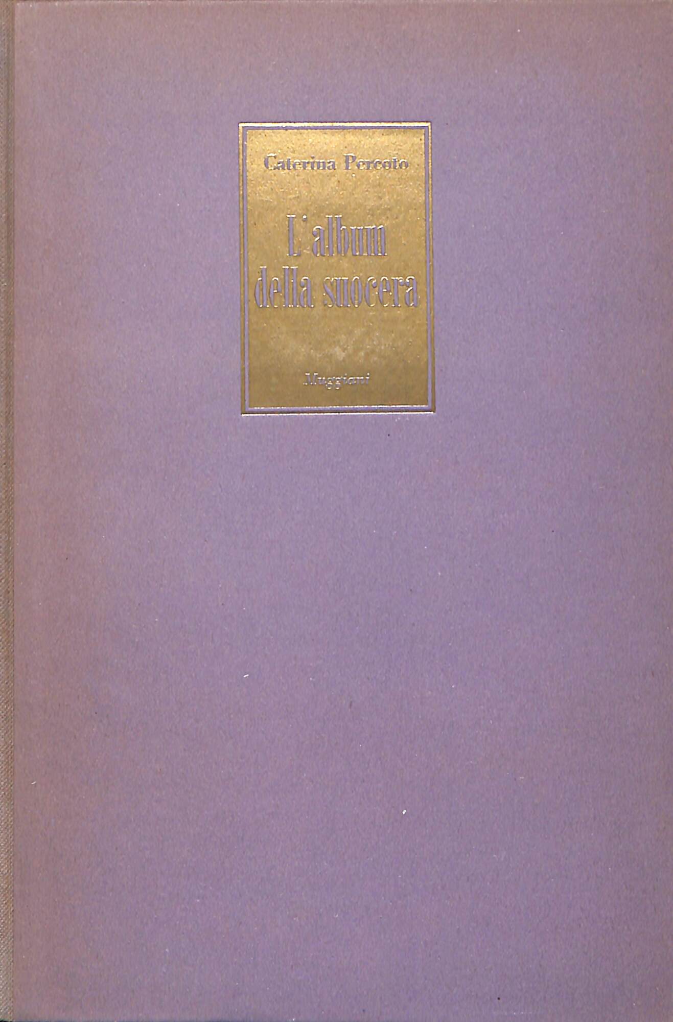 L'album della suocera e altri racconti