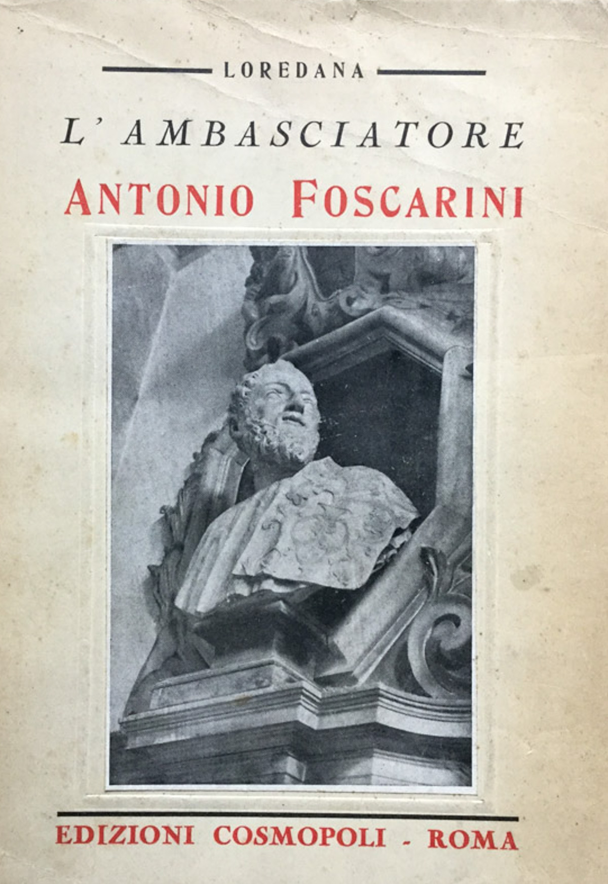 L'ambasciatore Antonio Foscarini