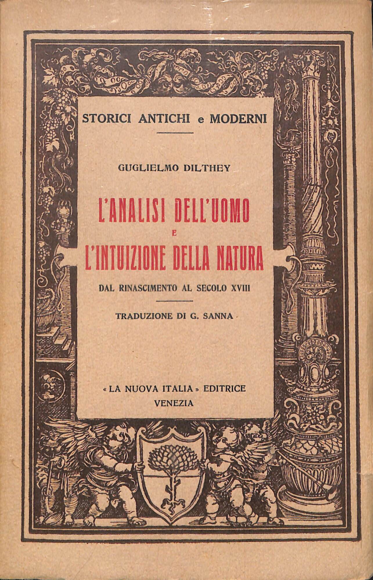 L'analisi dell'uomo e la intuizione della natura : dal Rinascimento …