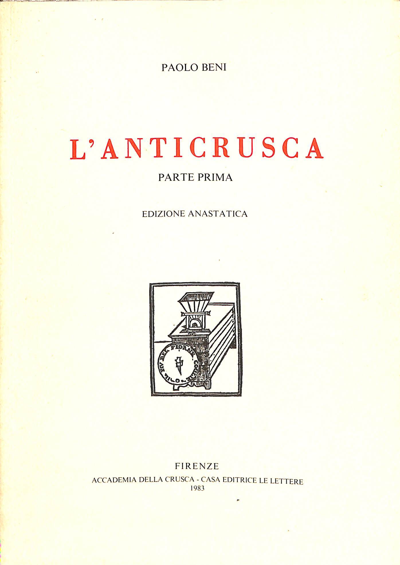 L'anticrusca. Parte prima