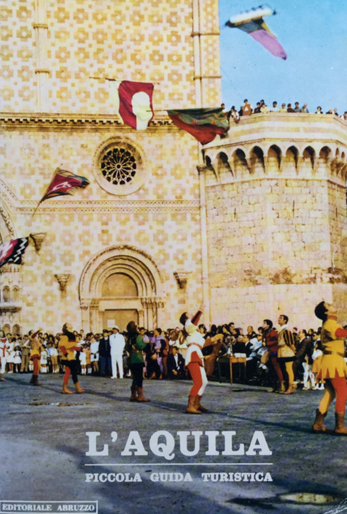 L'aquila. Piccola guida turistica.