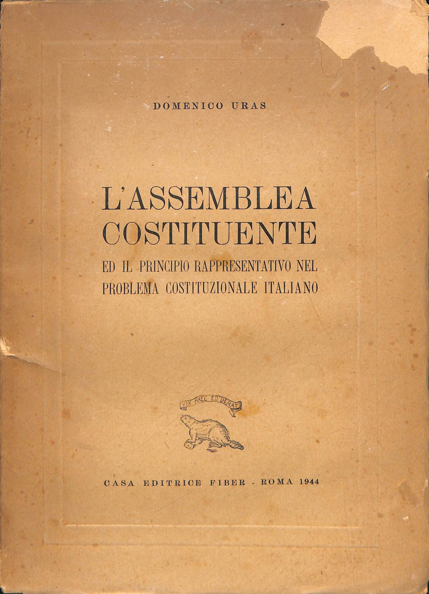 L'Assemblea costituente ed il principio rappresentativo nel problema costituzionale italiano