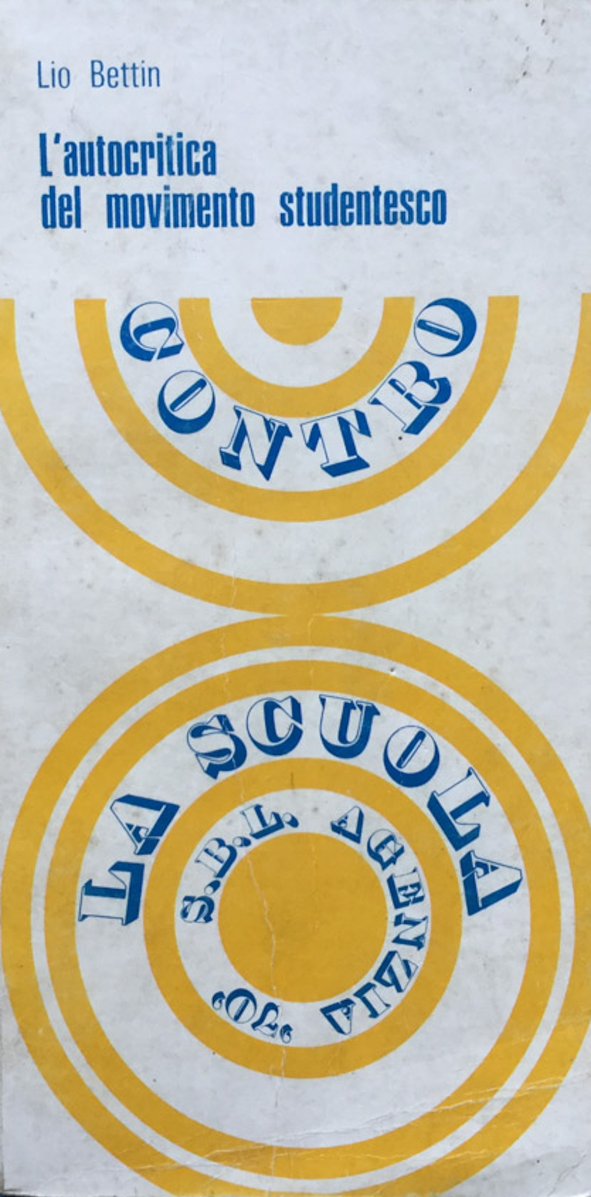 L'autocritica del movimento studentesco