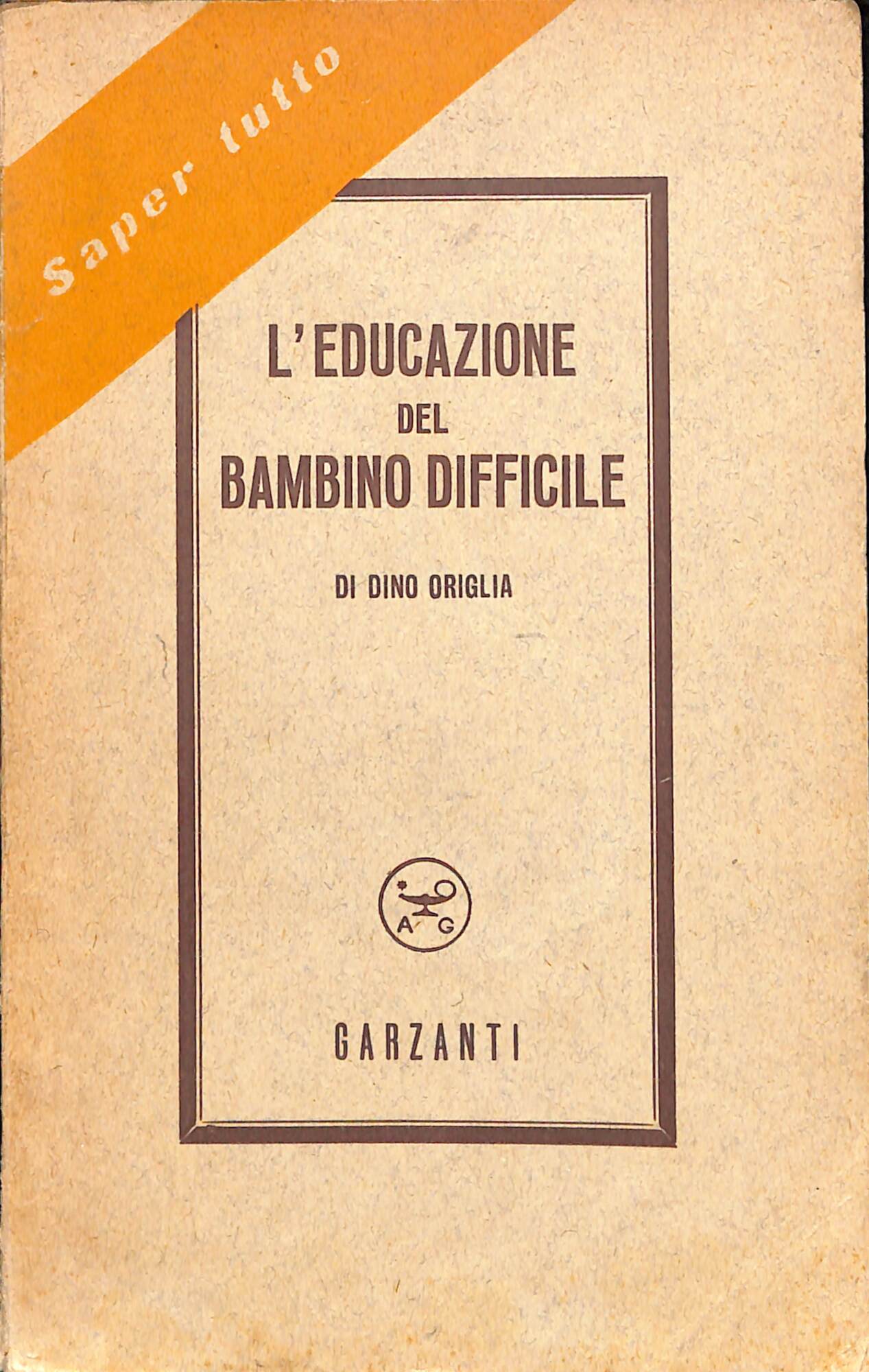 L'educazione del bambino difficile