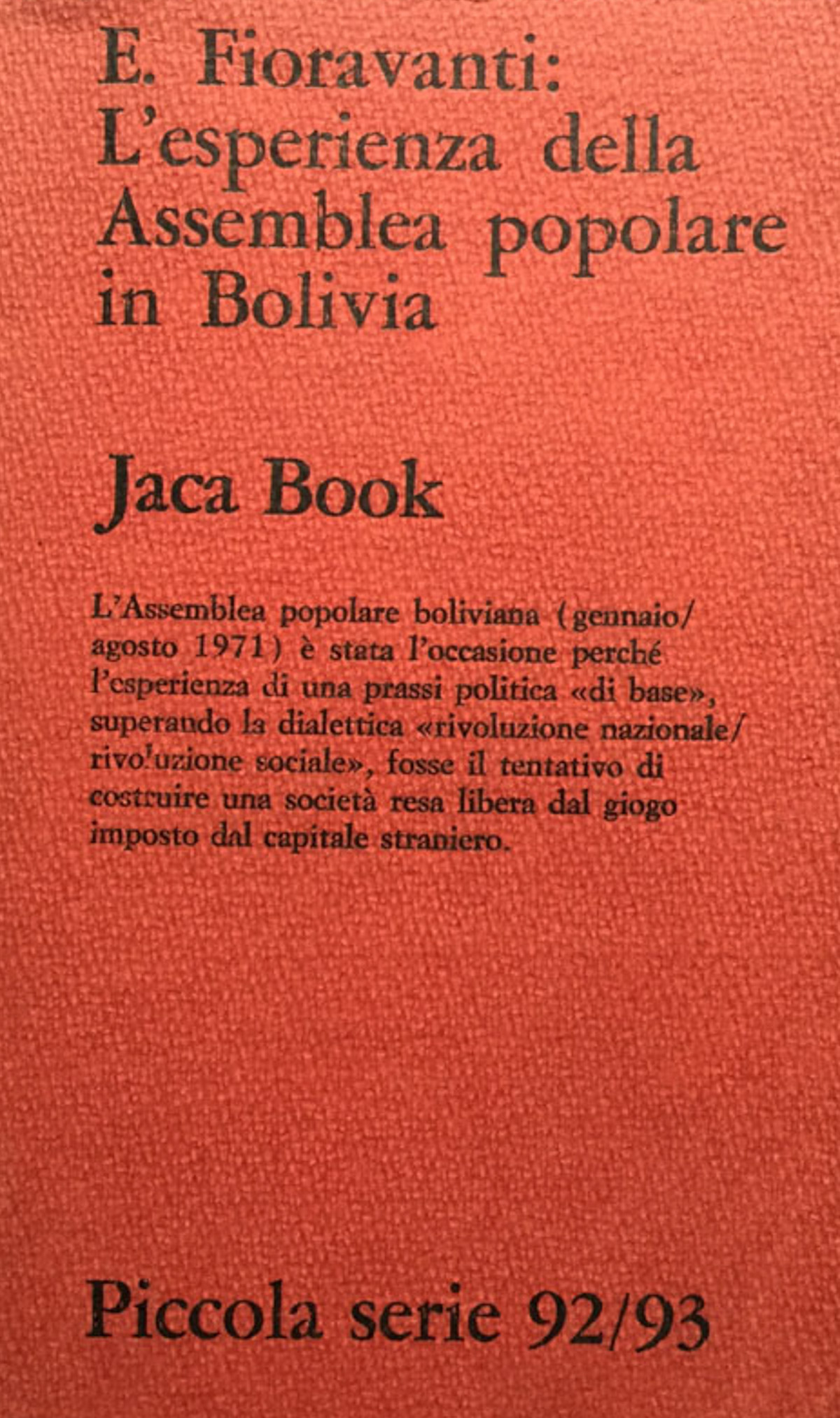 L'esperienza della Assemblea popolare in Bolivia [gennaio-agosto 1971].