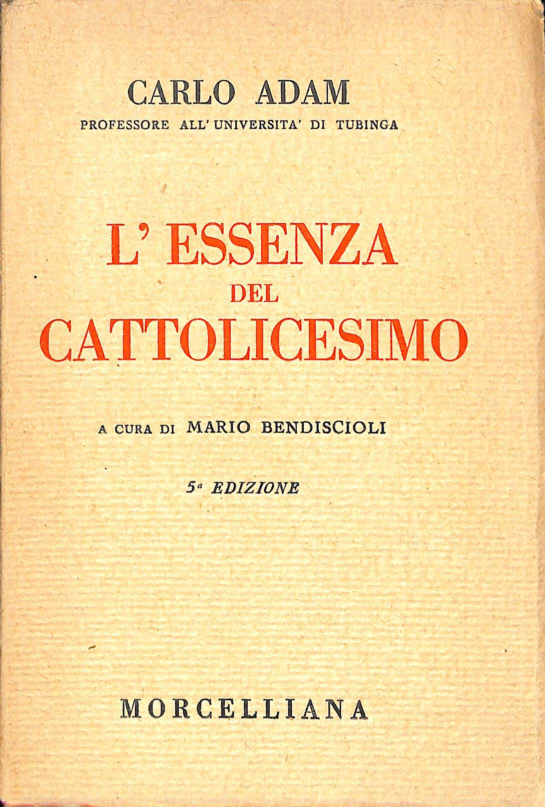 L'essenza del cattolicesimo