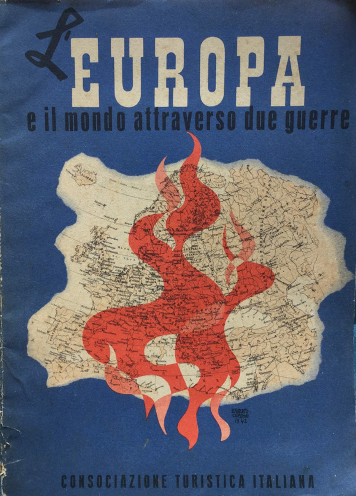 L'europa e il mondo attraverso due guerre. Atlante storico
