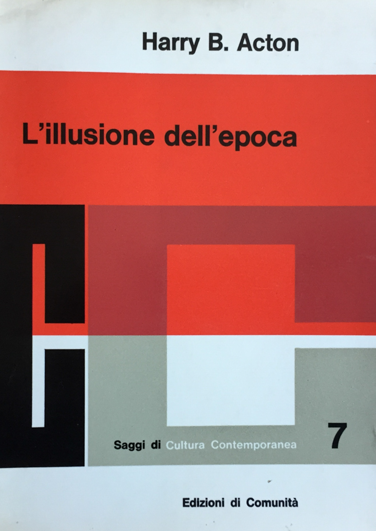 L'illusione dell'epoca. Il marxismo-leninismo come filosofia