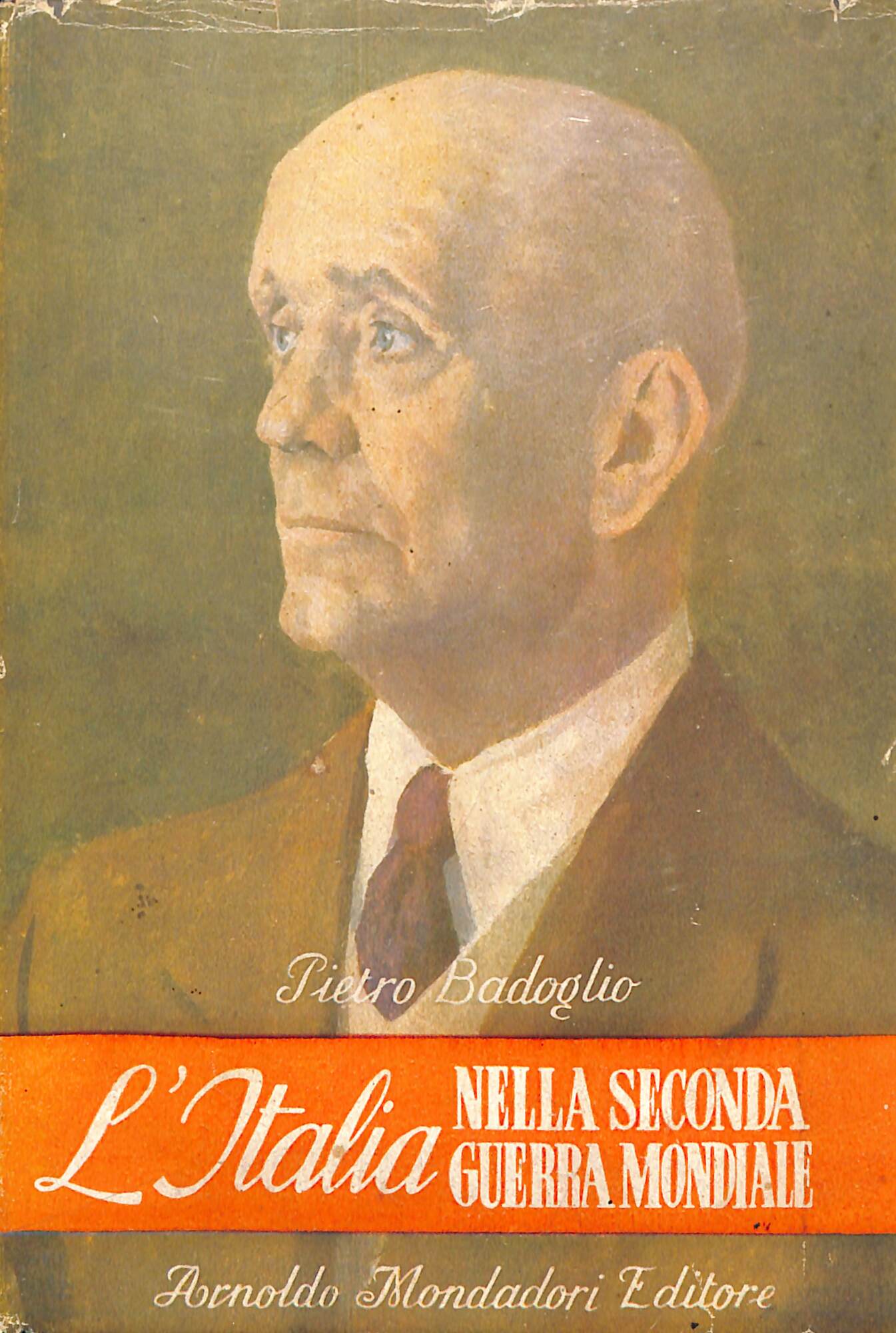 L'Italia nella seconda guerra mondiale : memorie e documenti