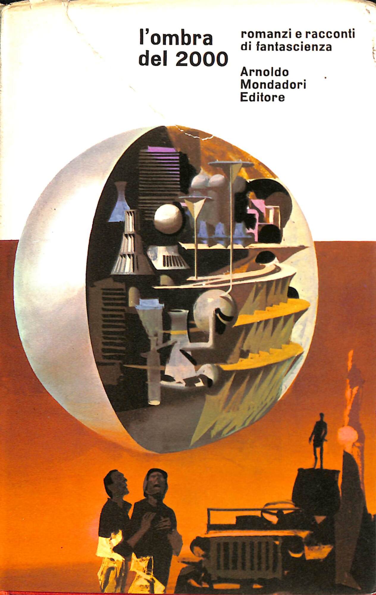 L'ombra del 2000 : romanzi e racconti di fantascienza