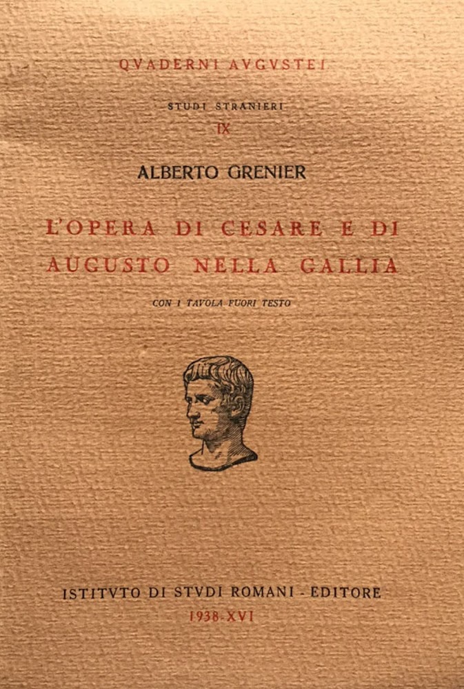 L'opera di Cesare e di Augusto nella Gallia.