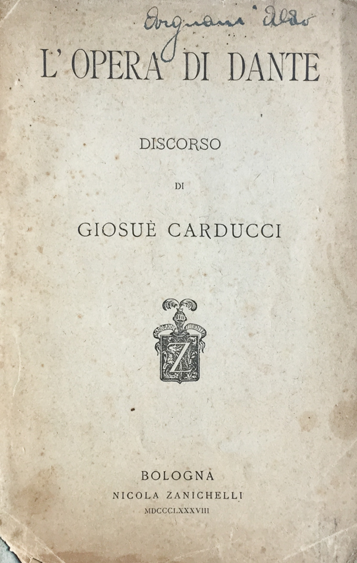 L'opera di Dante. Discorso