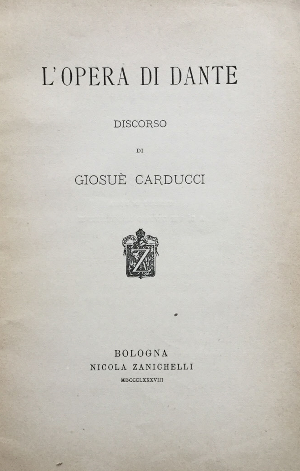 L'opera di Dante. Discorso