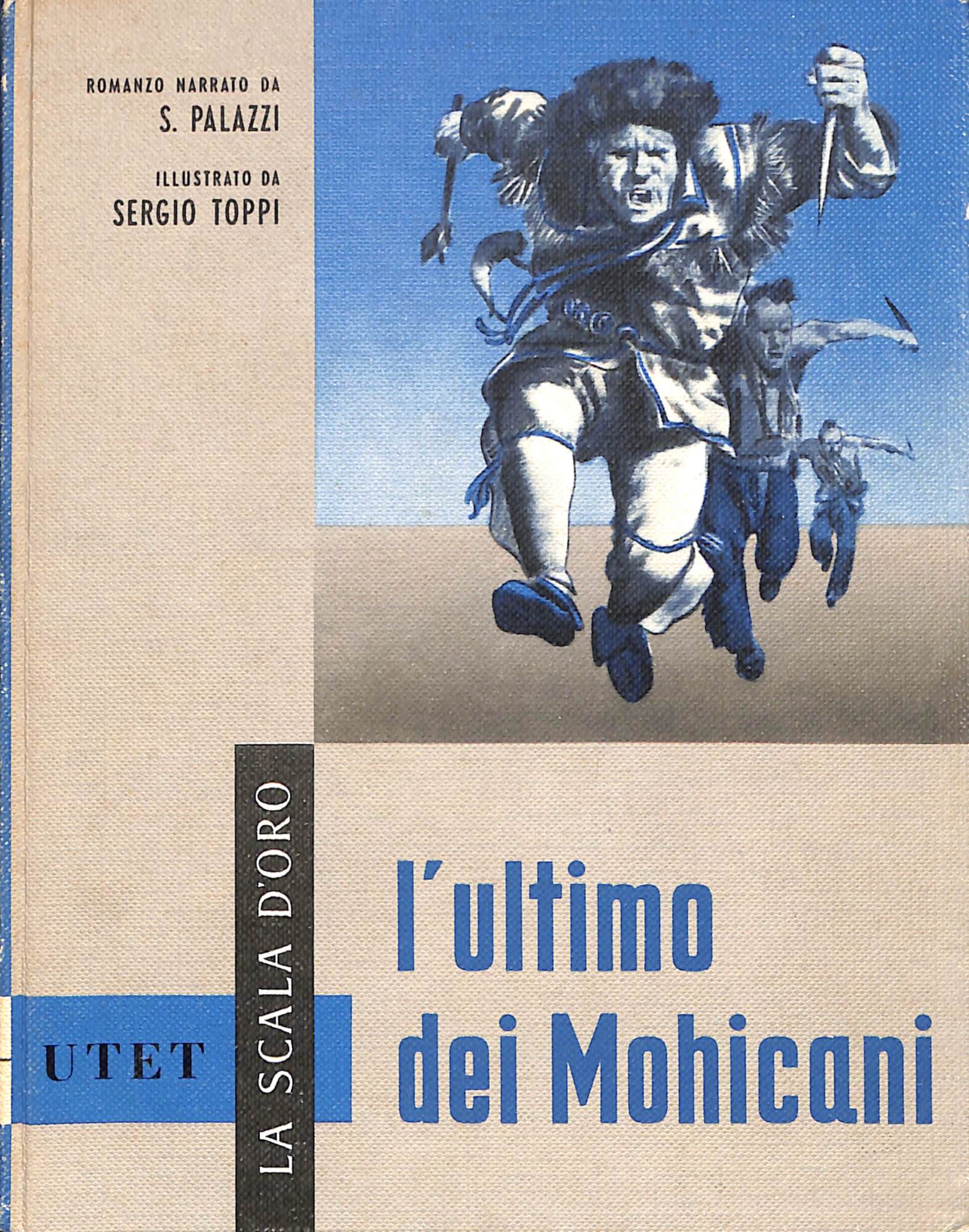 L'ultimo dei Mohicani : romanzo