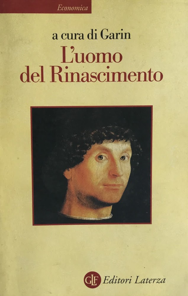 L'uomo del Rinascimento. Garin. Laterza 1988