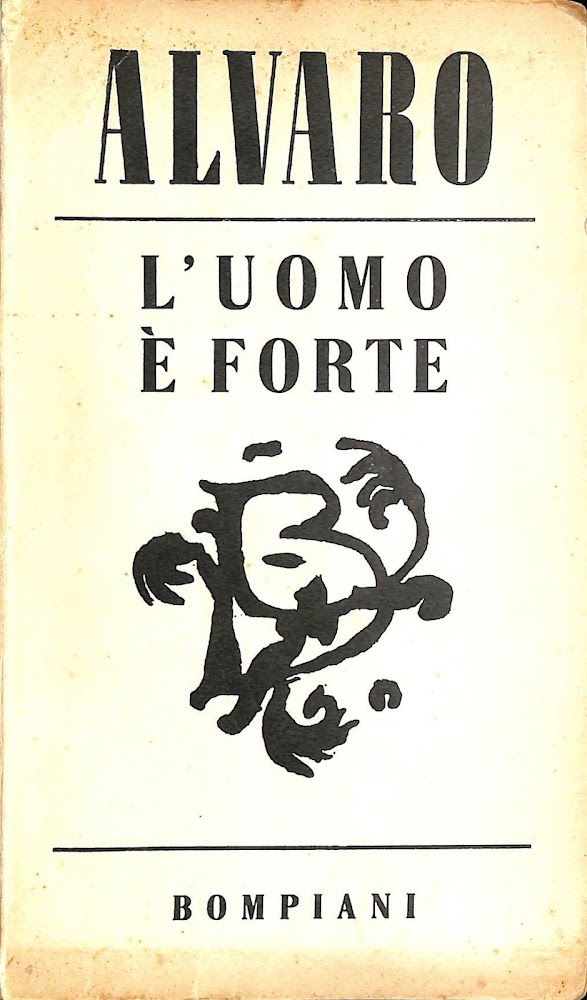 L'uomo è forte