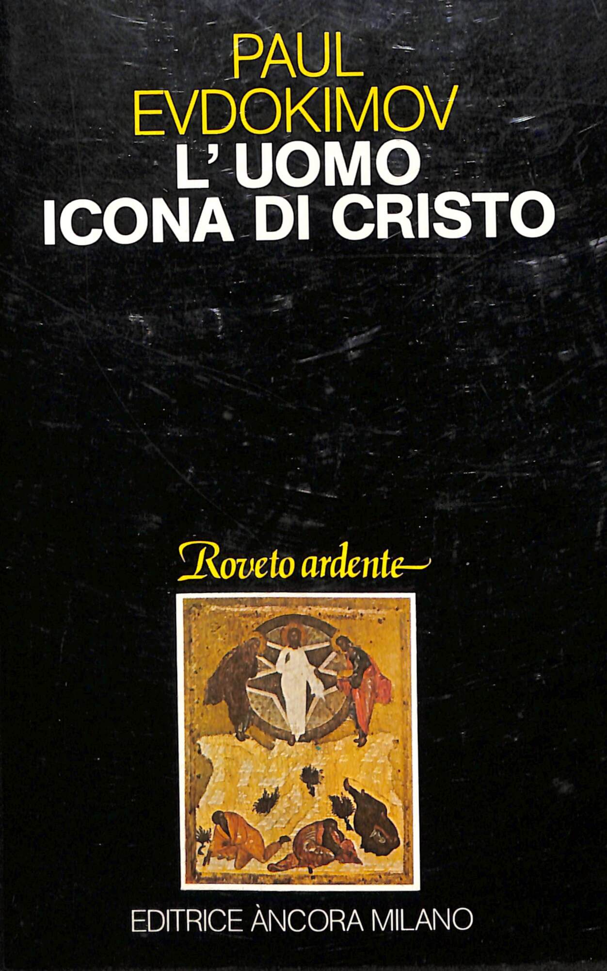 L'uomo icona di Cristo