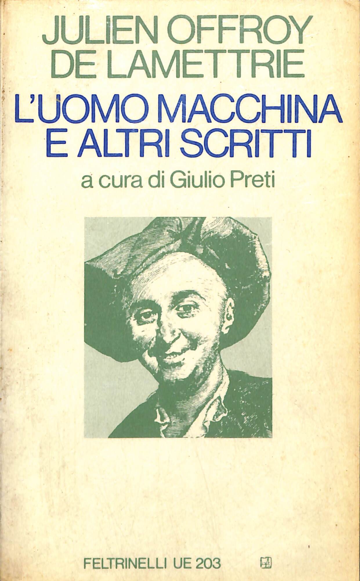 L'uomo-macchina e altri scritti
