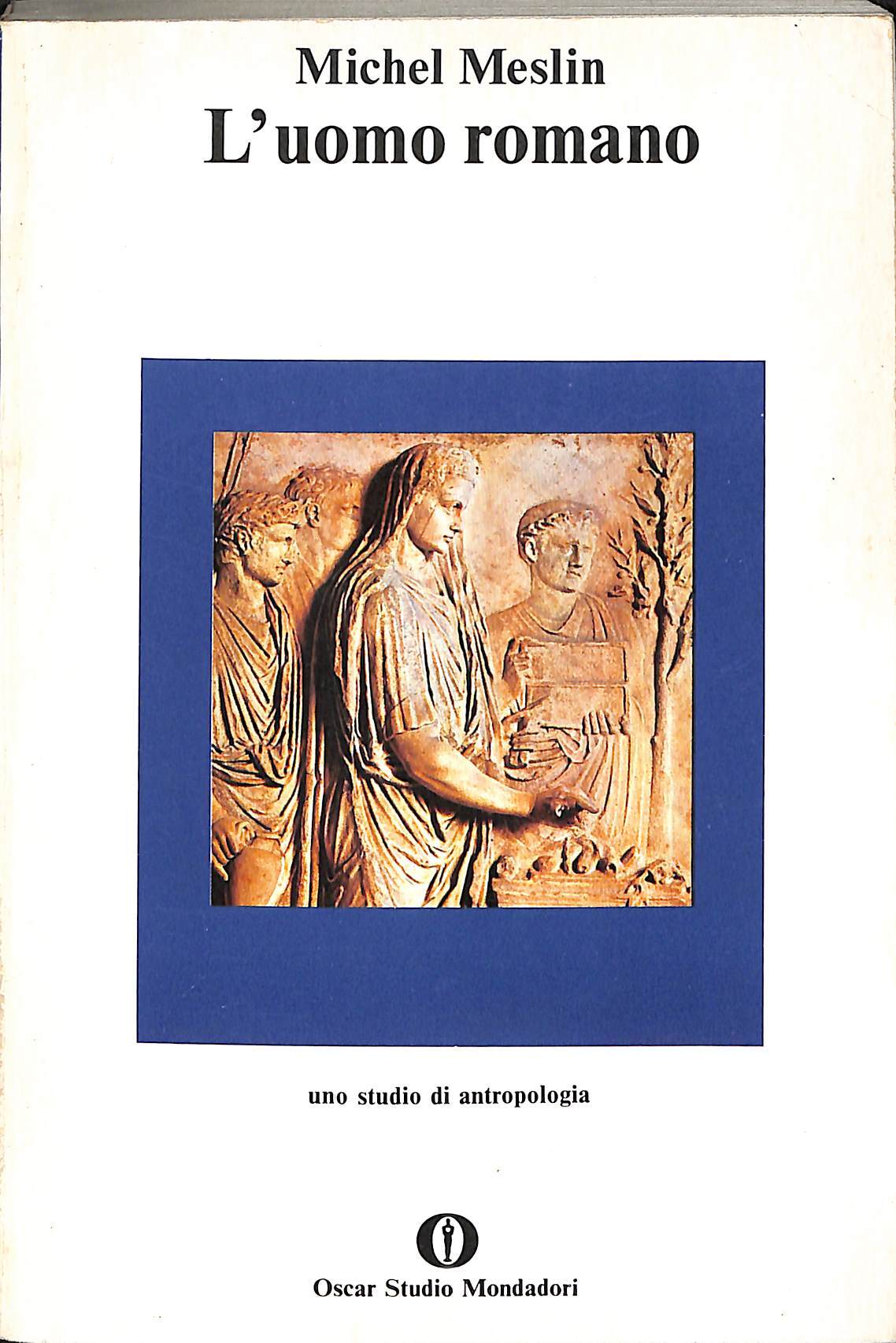 L'uomo romano : uno studio di antropologia