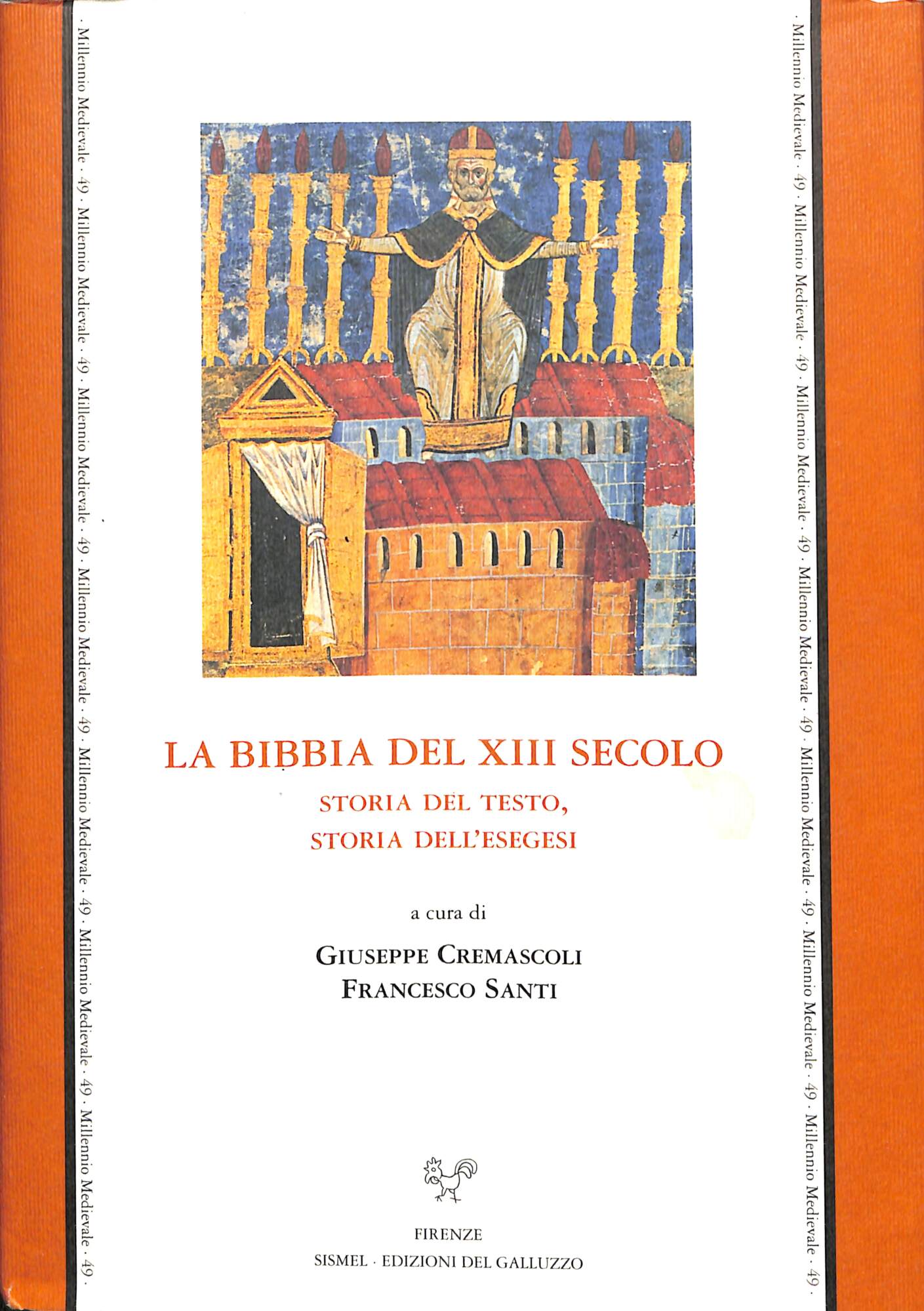 La Bibbia del XIII secolo: storia del testo, storia dell'esegesi …