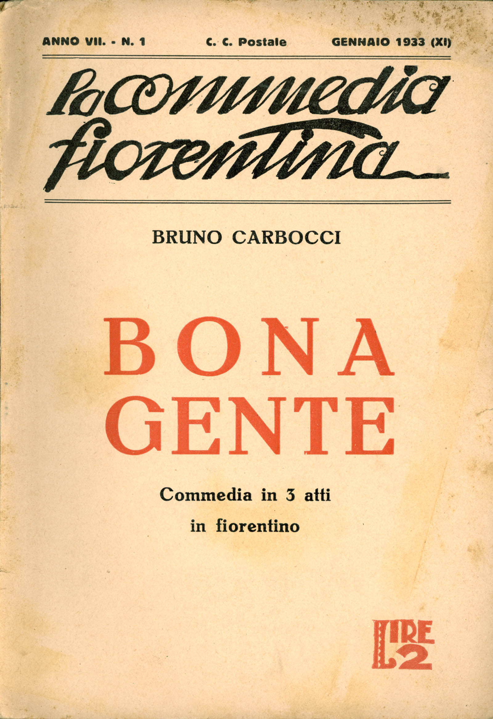 La bona gente. La commedia fiorentina 1933