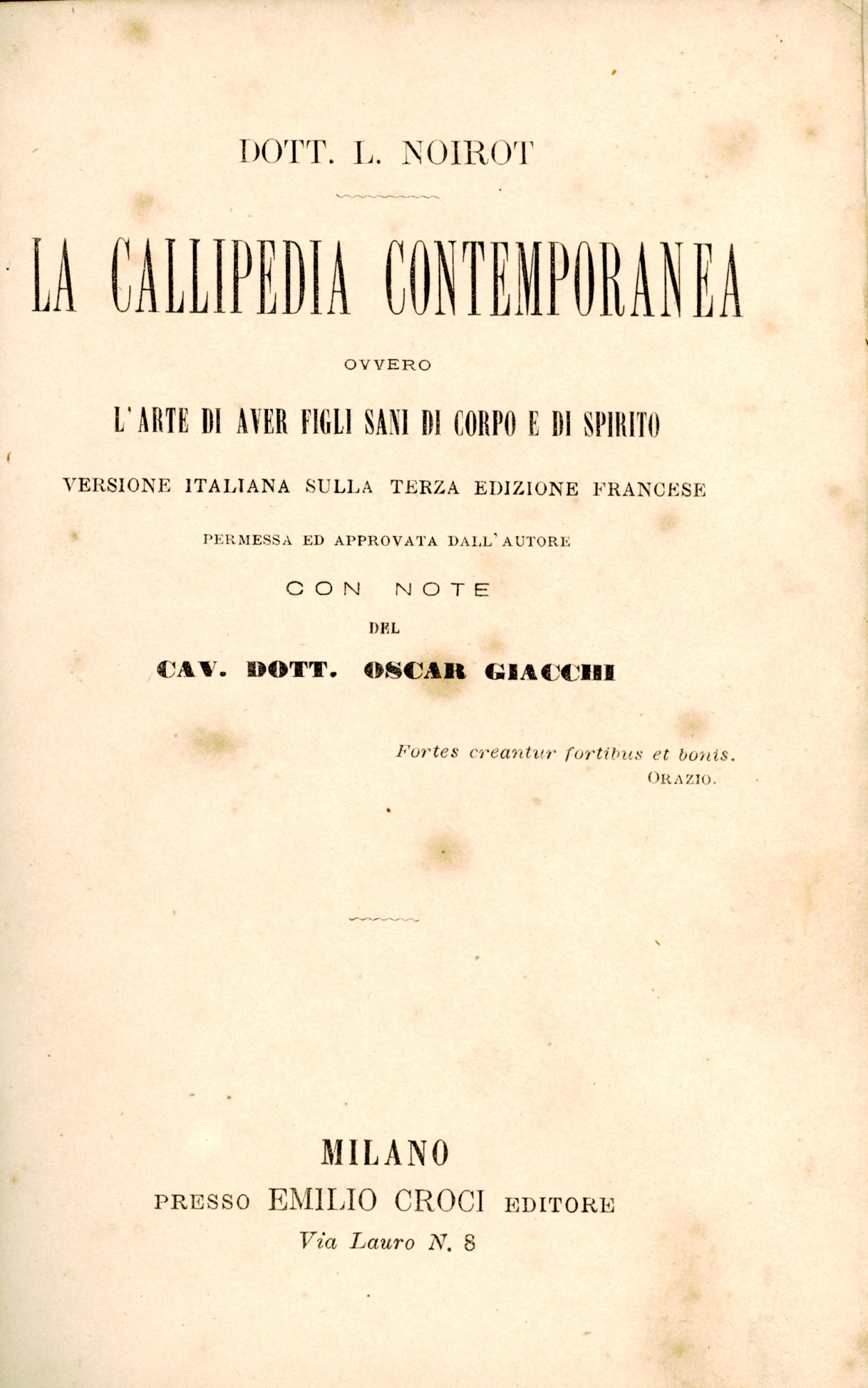 La callipedia contemporanea, ovvero L'arte di aver figli sani di …