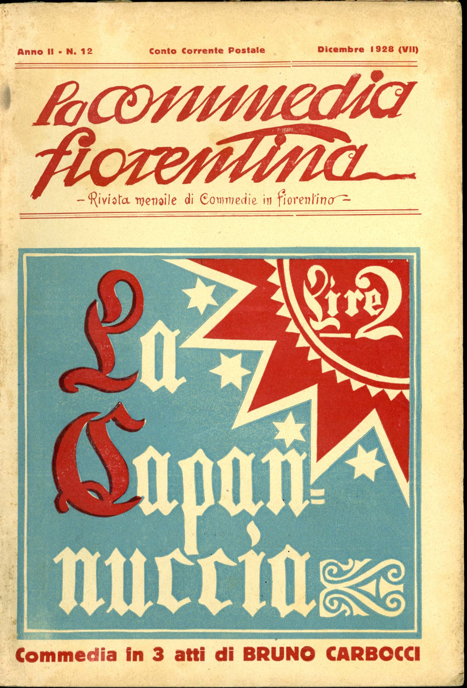 La capannuccia. La commedia fiorentina 1928