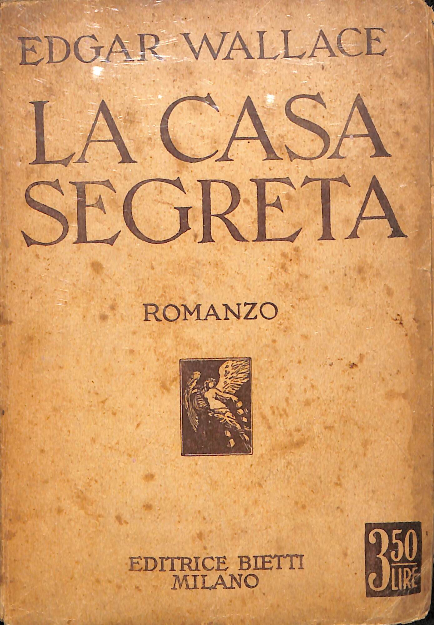 La casa segreta : romanzo