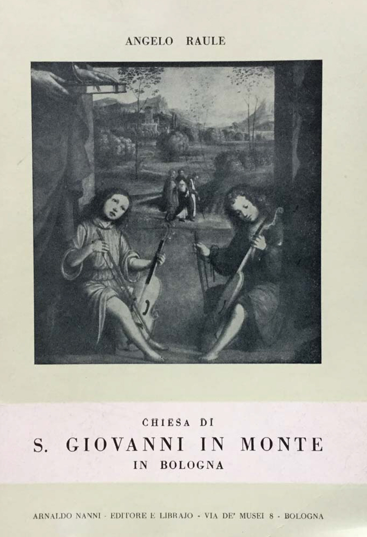 La chiesa di S. Giovanni in Monte in Bologna