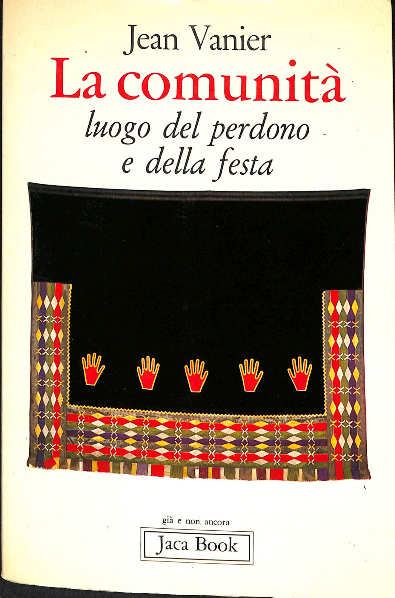 La comunità, luogo del perdono e della festa