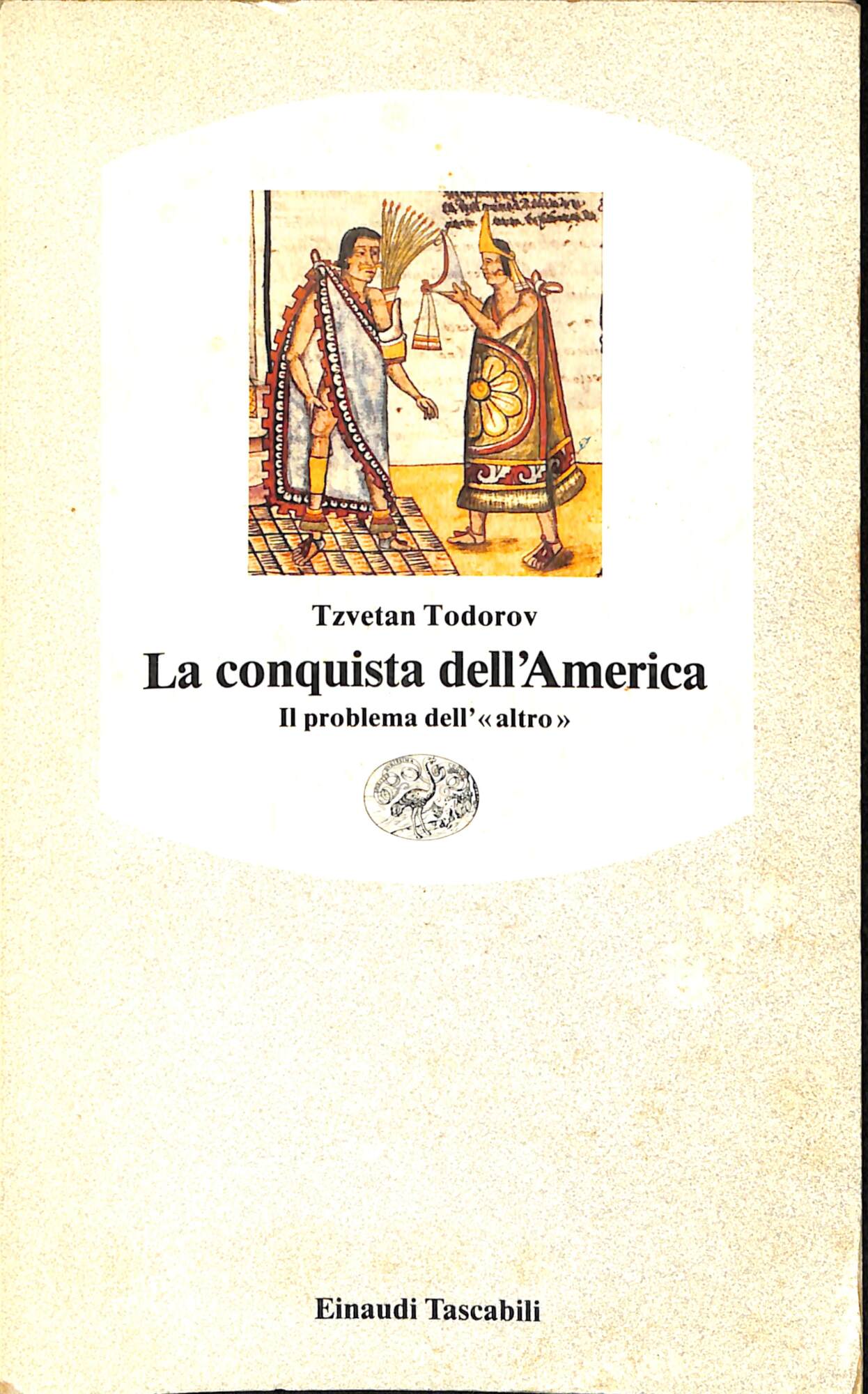 La conquista dell'America : il problema dell'altro