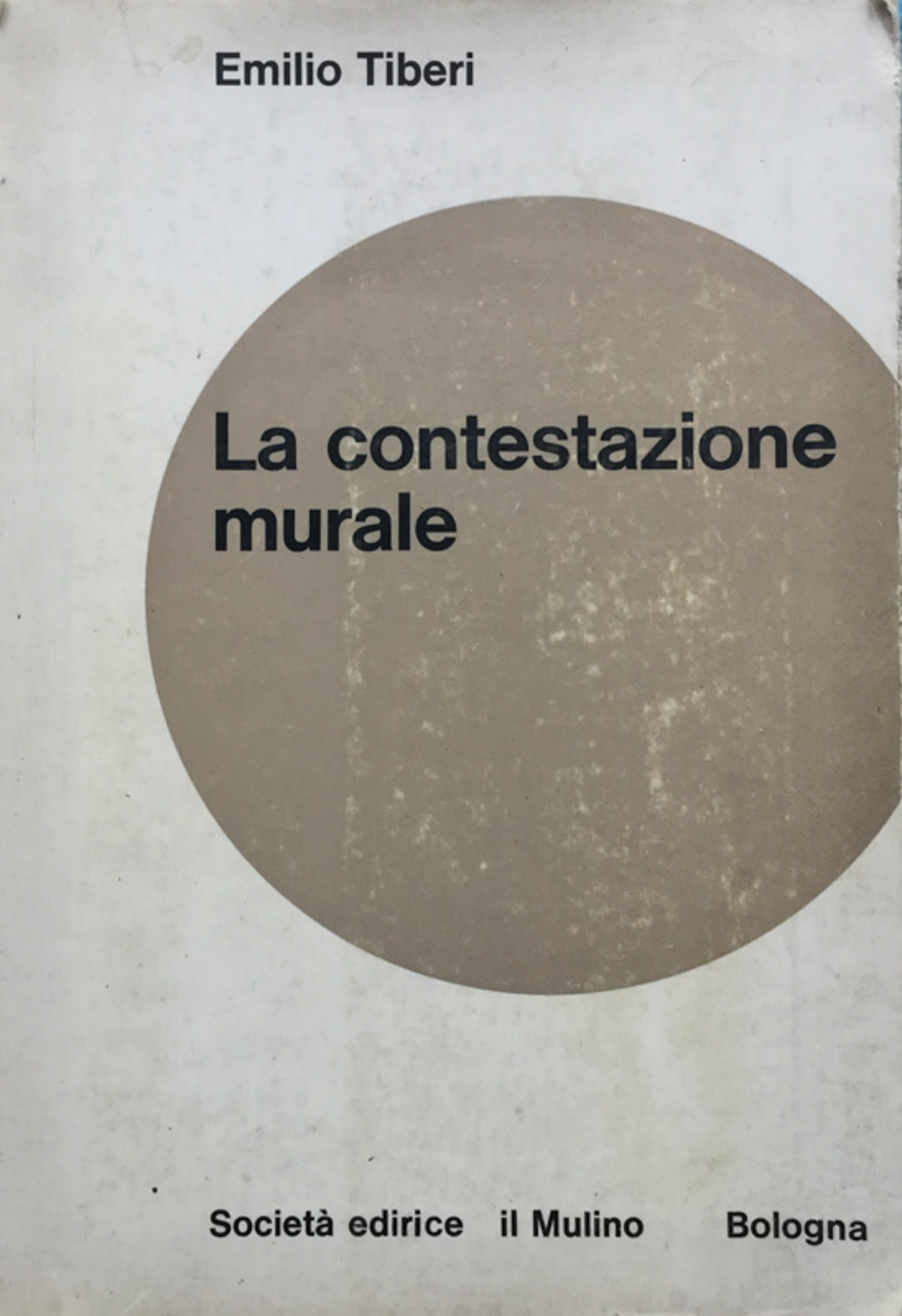 La contestazione murale