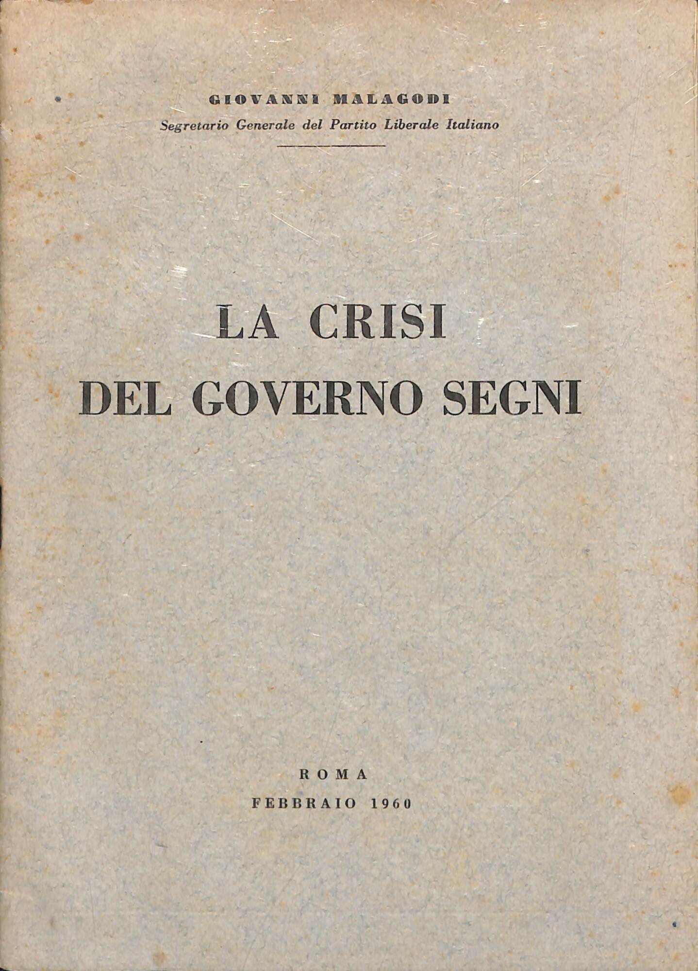La crisi del governo Segni
