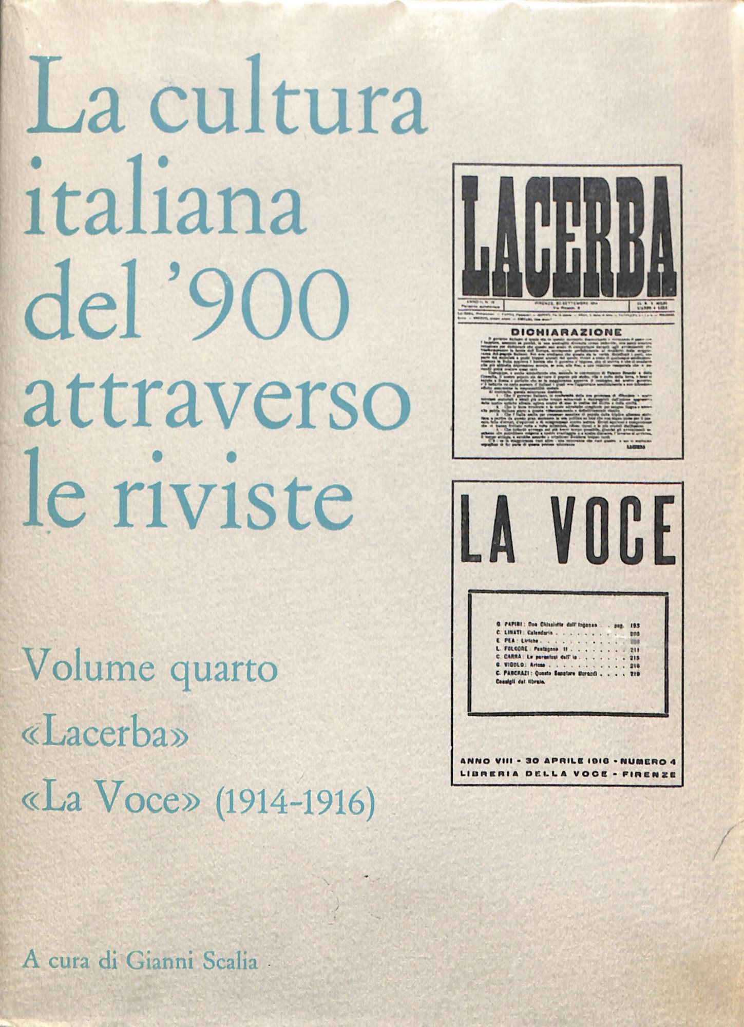 La cultura italiana del '900 attraverso le riviste 4 : …