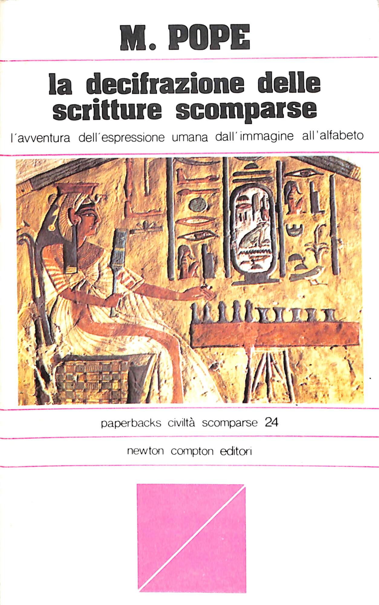 La decifrazione delle scritture scomparse