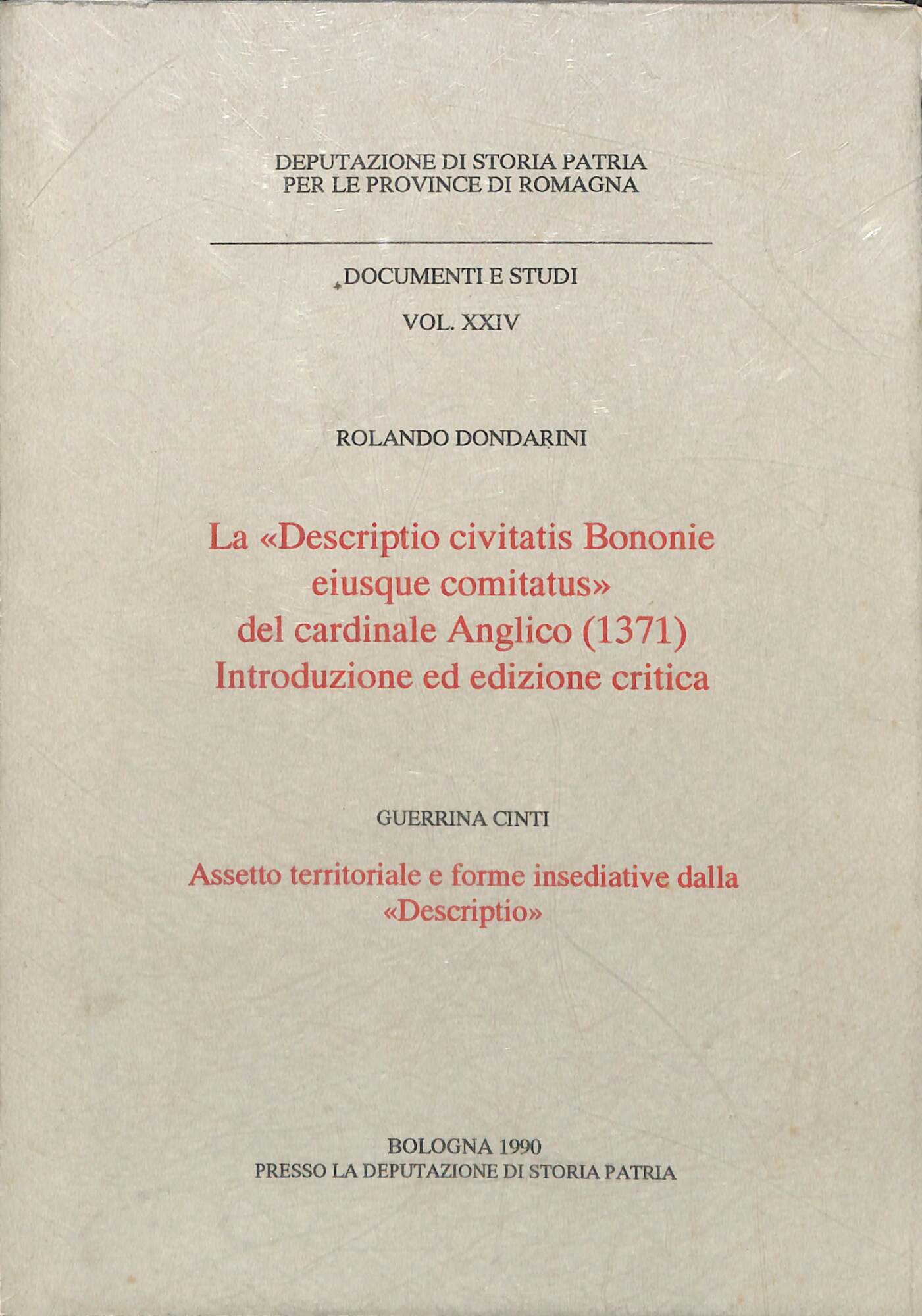 La Descriptio civitatis Bononie eiusque comitatus del cardinale Anglico (1371) …