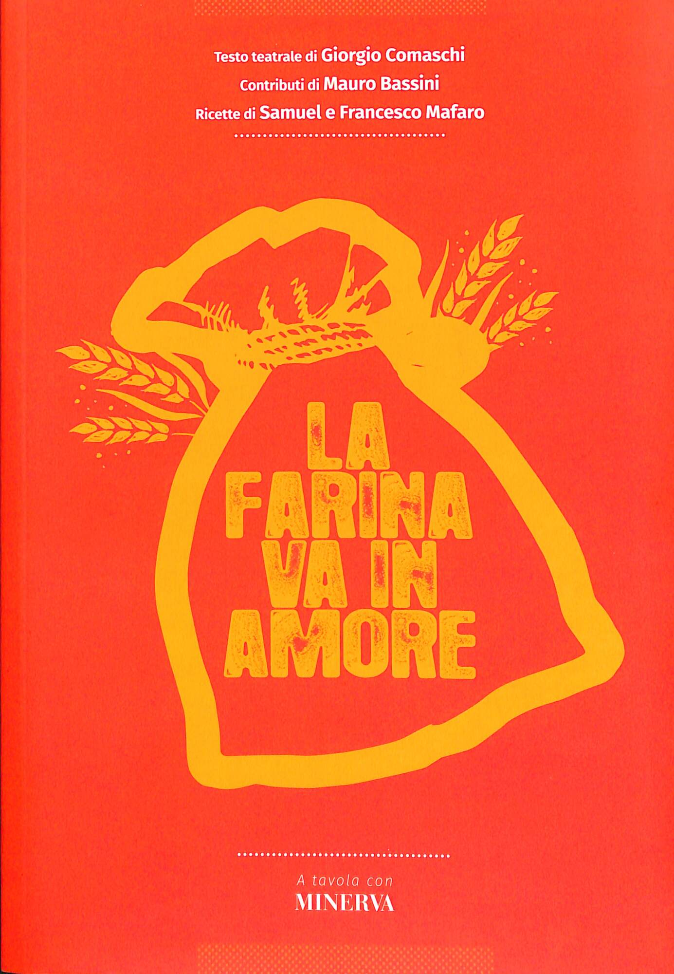 La farina va in amore