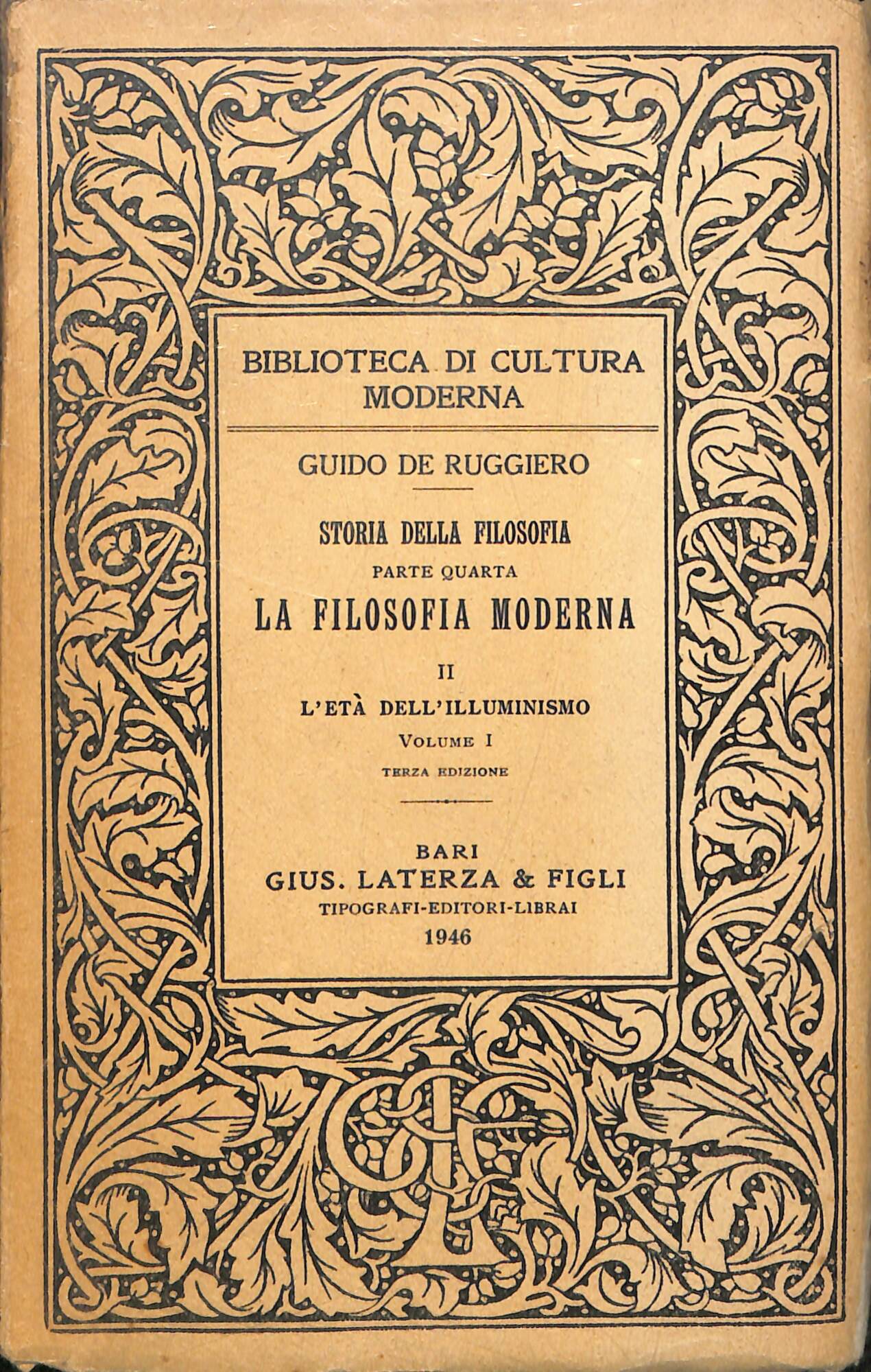 La filosofia moderna : l'età dell'illuminismo 2 volumi