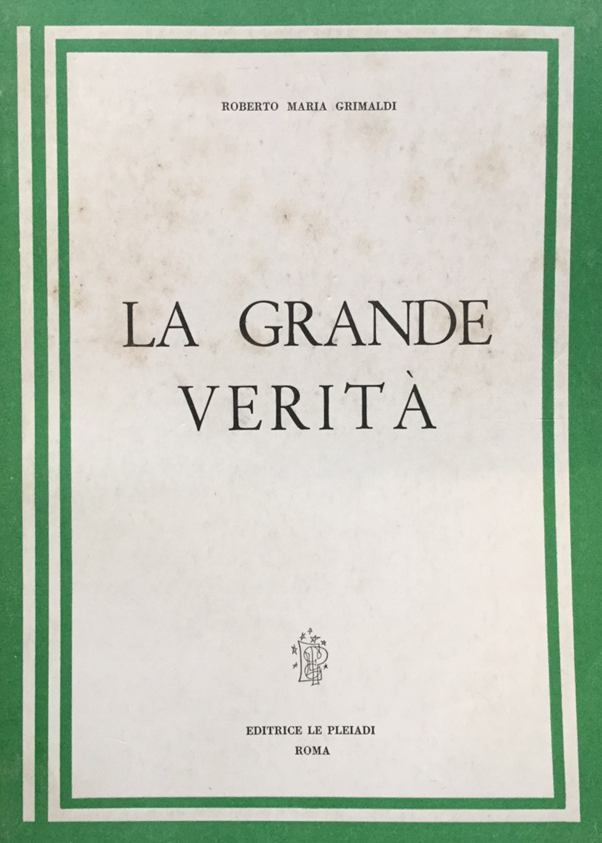 La grande Verità