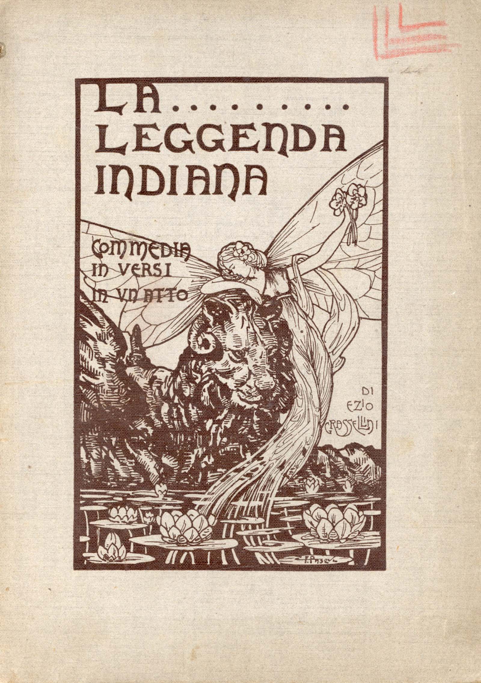 La leggenda indiana. Commedia in versi in un atto