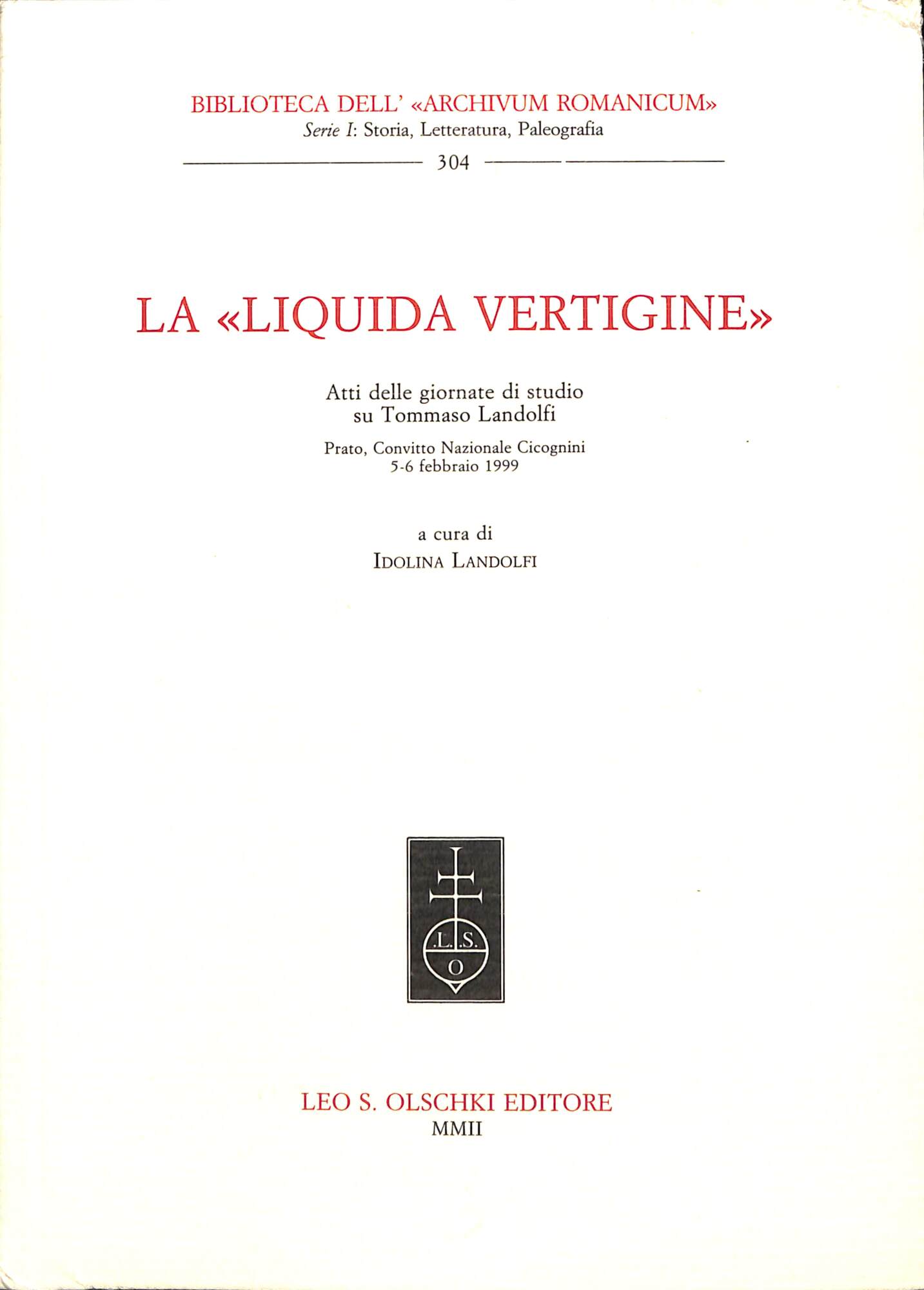La liquida vertigine : atti delle Giornate di studio su …
