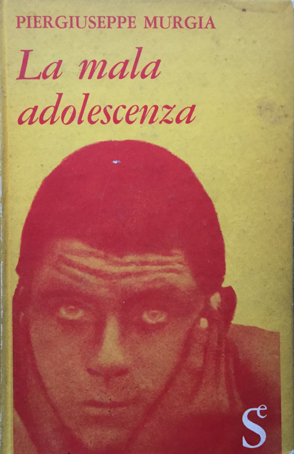 La mala adolescenza. (racconti).