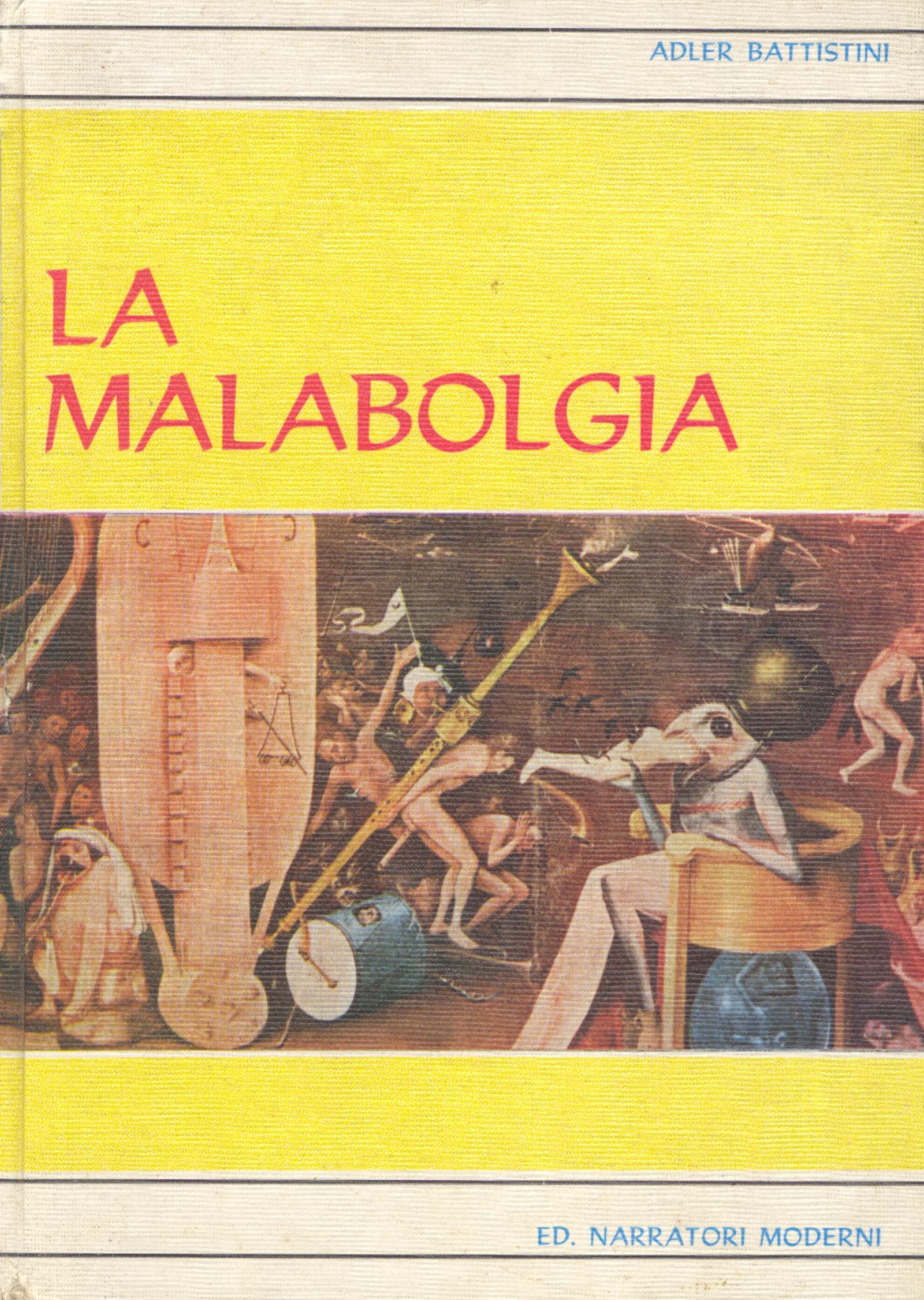 La malabolgia