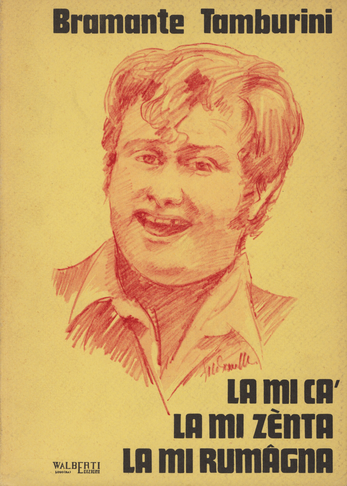 La mi ca', la mi zenta, la mi Rumagna