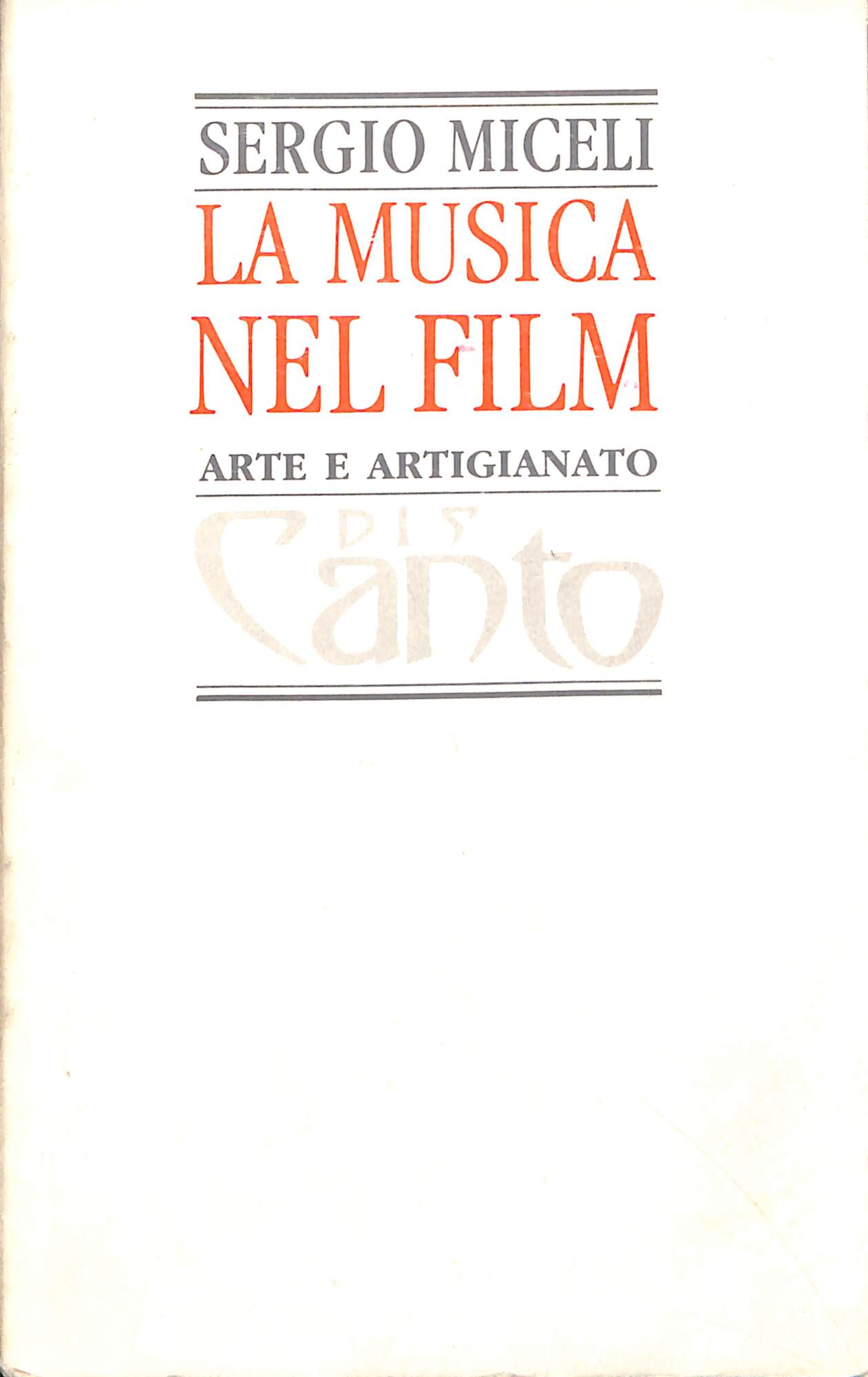 La musica nel film : arte e artigianato