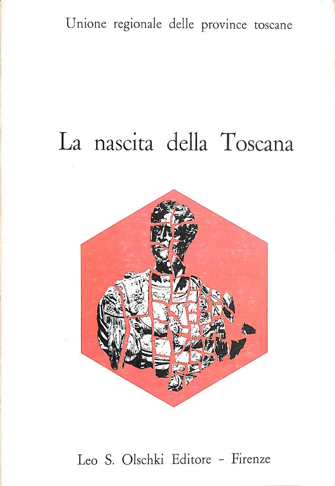 La nascita della Toscana